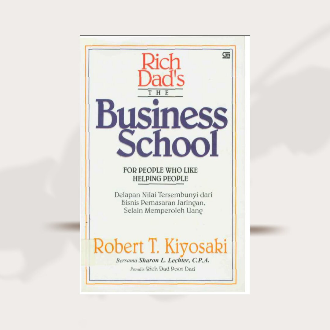 The Business School by Robert Kiyosaki PDF Download eBook