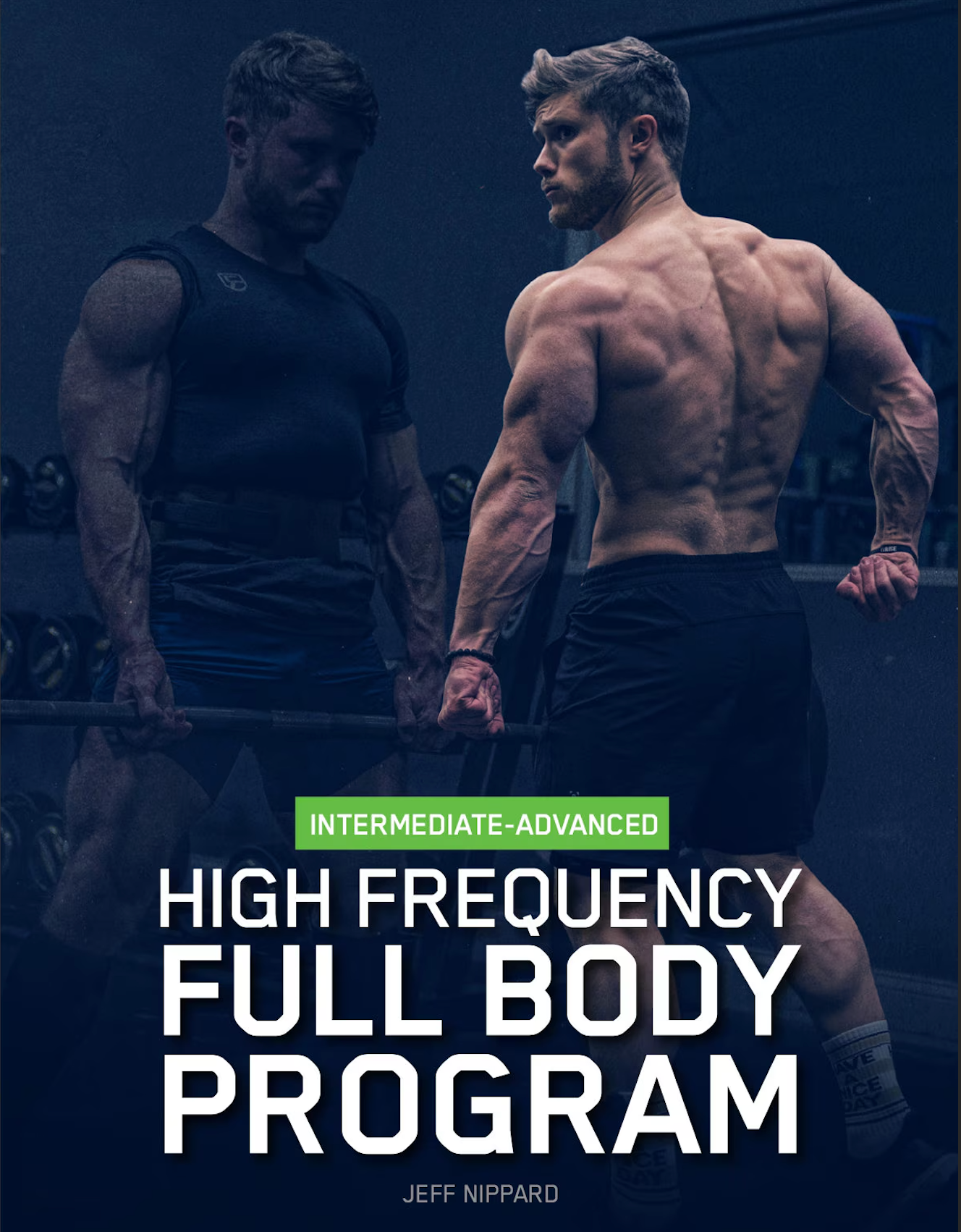 High Frequency Full Body Program Jeff Nippard PDF Download