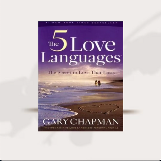 The 5 Love Languages by Gary Chapman PDF Download