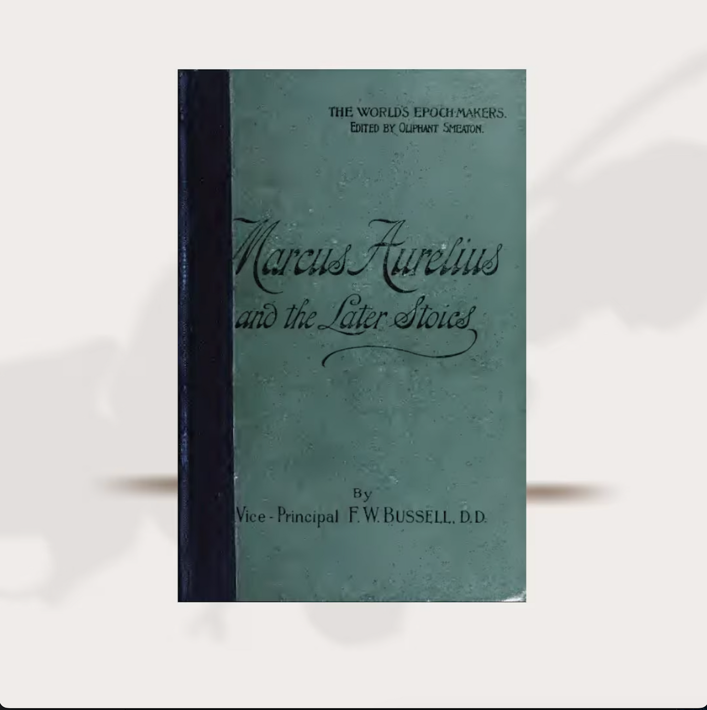 Marcus Aurelius and the later Stoics PDF Download