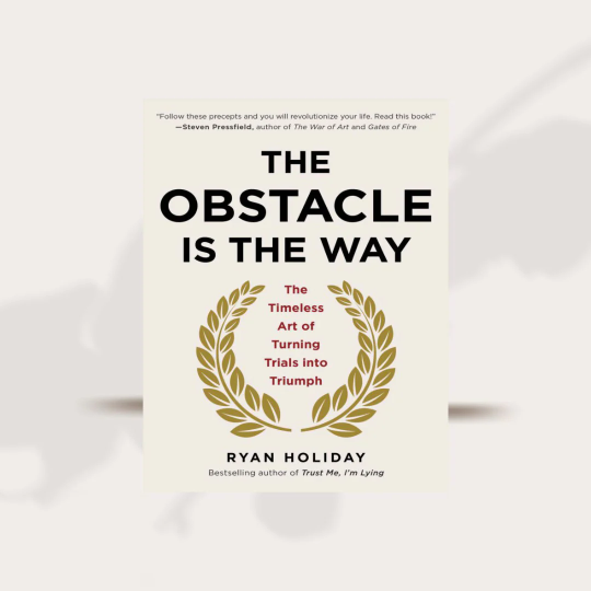 The Obstacle Is the Way by Ryan Holiday PDF Digital Download