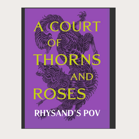 A Court of Thorns and Roses: Rhysand's POV by IllyrianTremors (PDF of all parts combined + Cover) | PDF Download