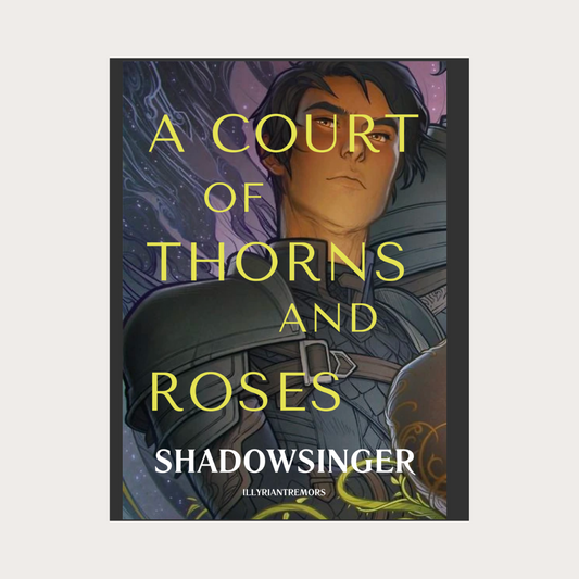 A Court Of Thorns And Roses Shadowsinger: An Azriel/Moriel Fic | PDF Download