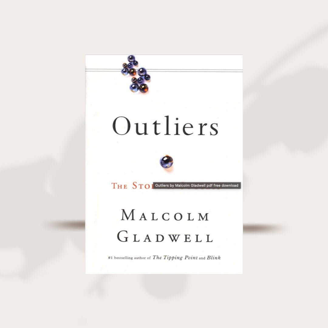 Outliers by Malcolm Gladwell PDF Download