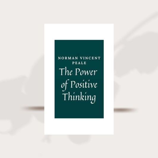 The Power Of Positive Thinking by Norman Vincent Peale PDF Download