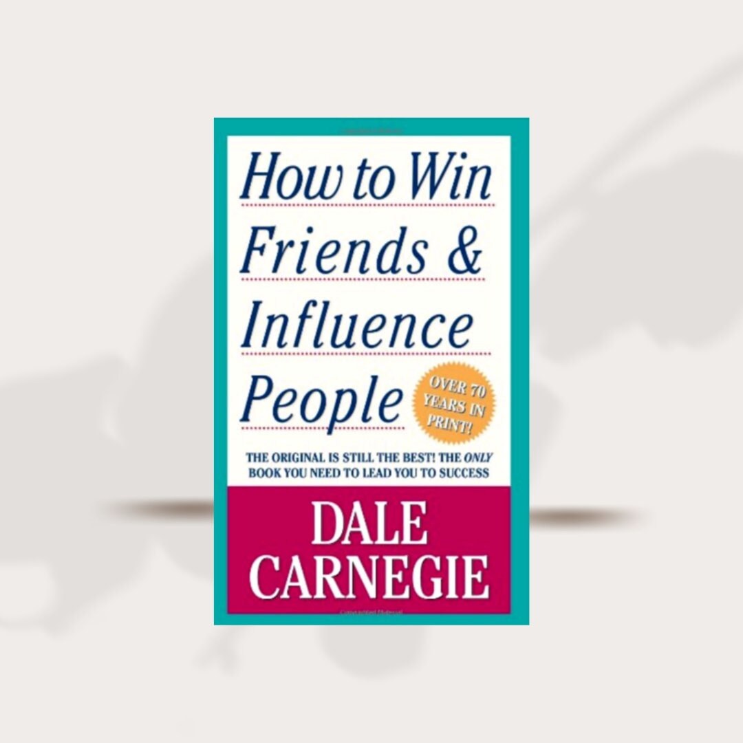 How to Win Friends and Influence People by Dale Carnegie PDF Download