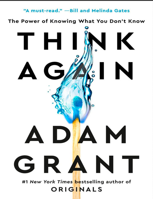 Think Again: The Power of Knowing What You Don't Know - Adam Grant (Digital Copy)