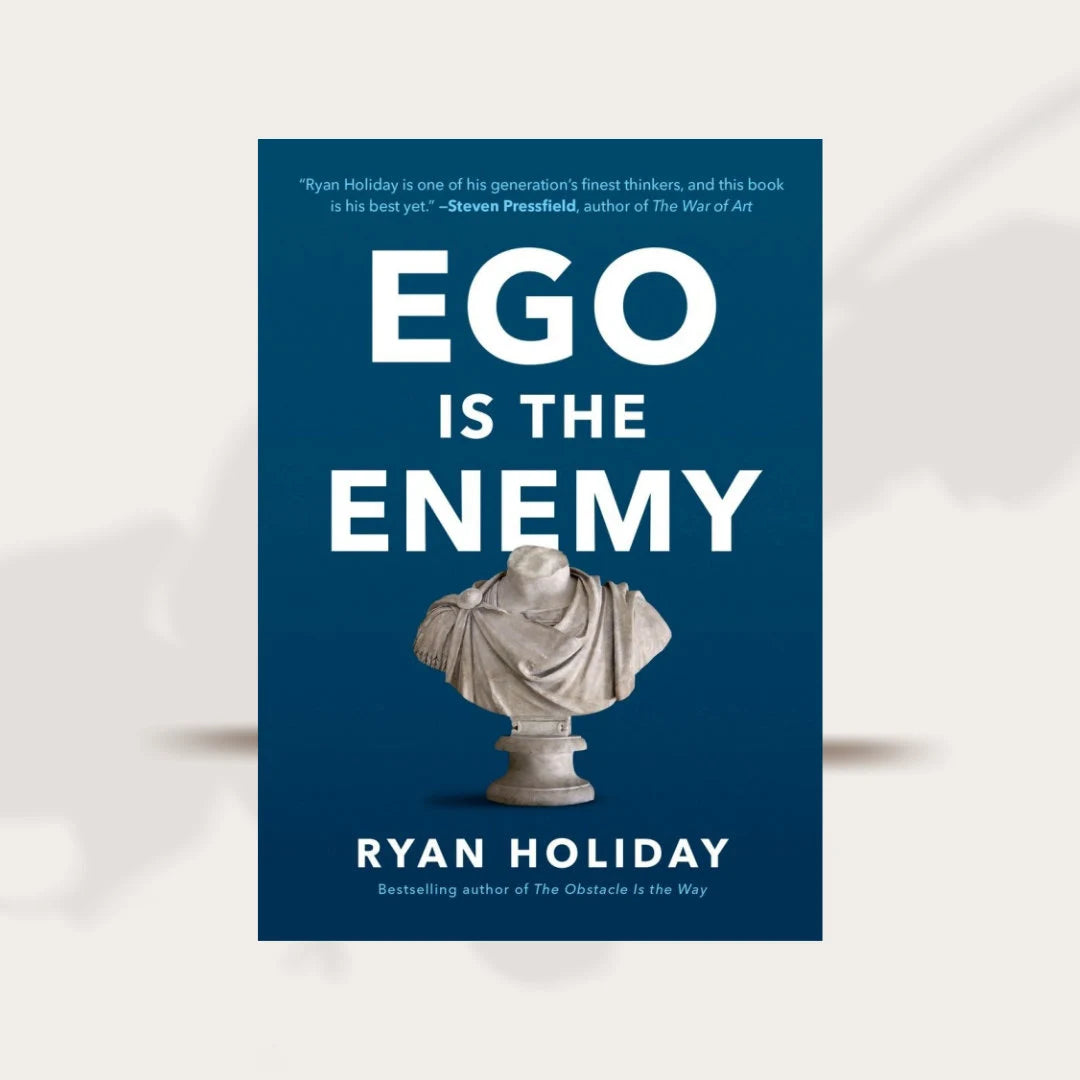 Ego is The Enemy Ryan Holiday by Ryan Holiday PDF Digital Download