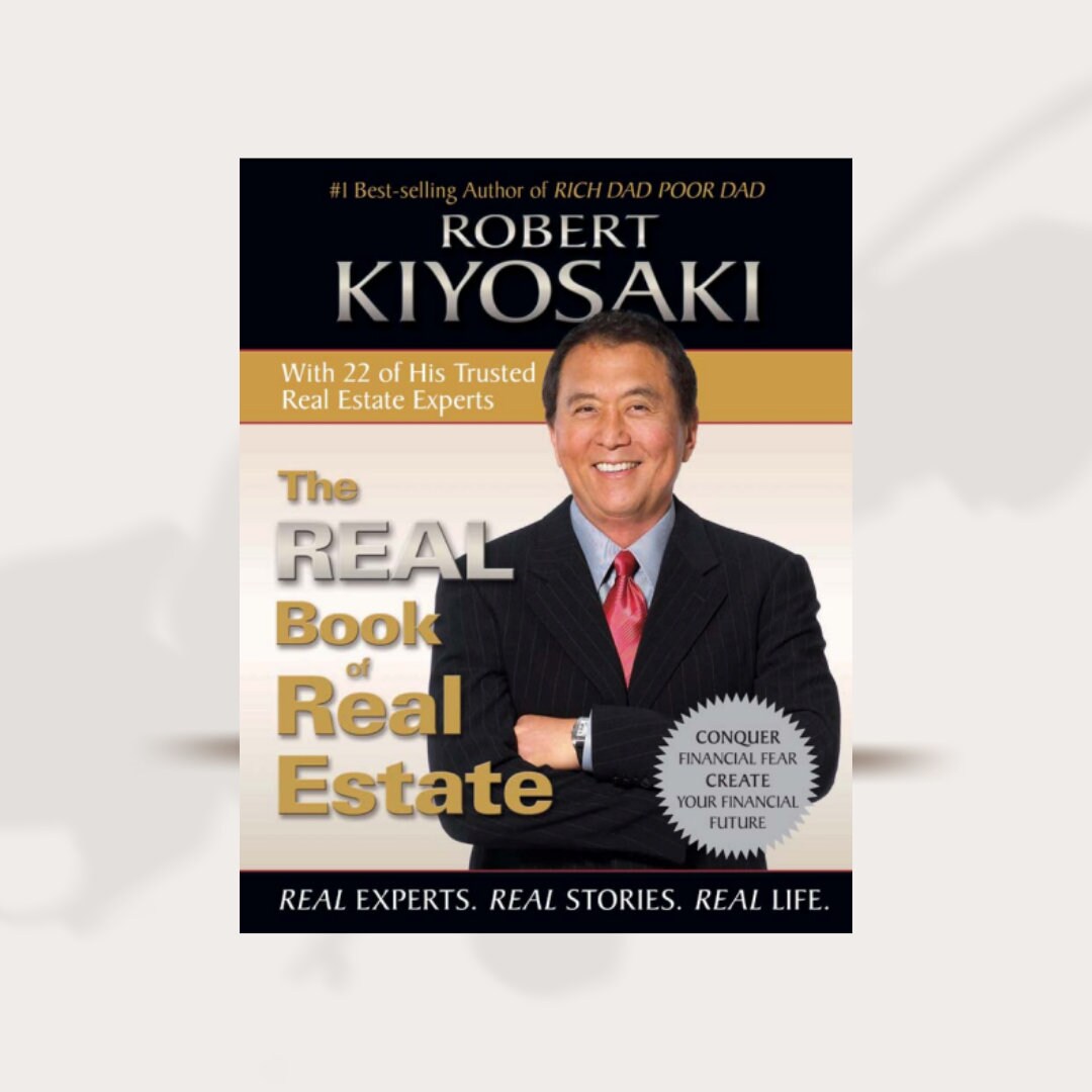 The Real Book Of Real Estate Robert Kiyosaki PDF Download eBook