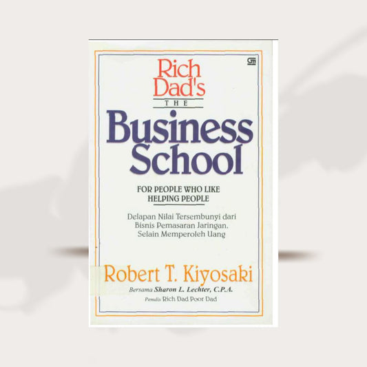 The Business School by Robert Kiyosaki PDF Download eBook