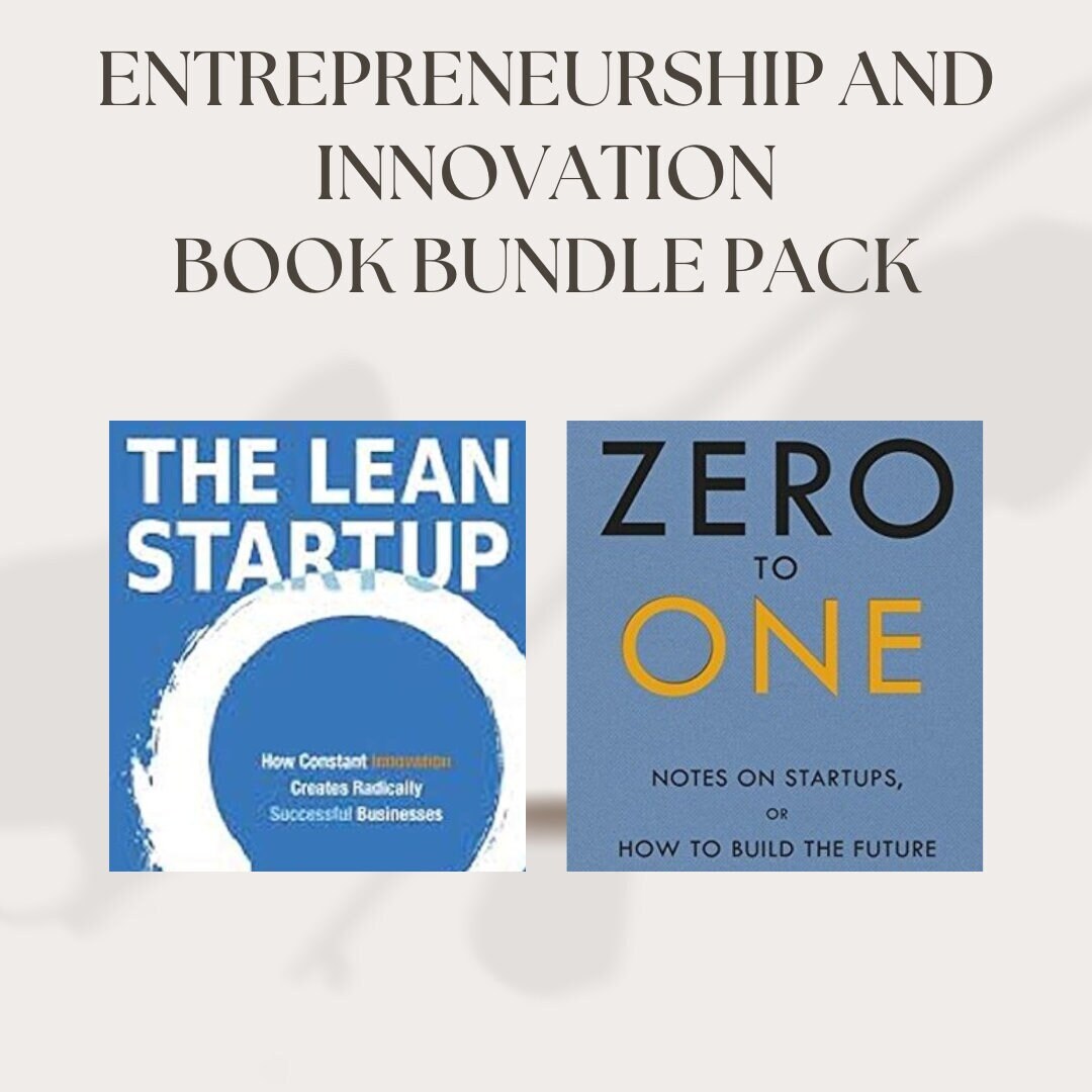 Entrepreneurship and Innovation, The Lean Startup by Eric Ries, "Zero to One, by Peter Thiel with Blake Masters PDF Download