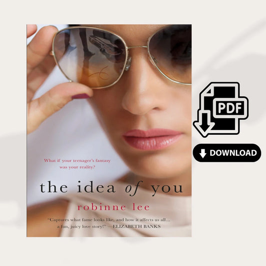 The Idea of You - Robinne Lee - PDF Download