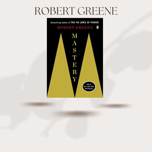 Mastery by Robert Greene PDF Download