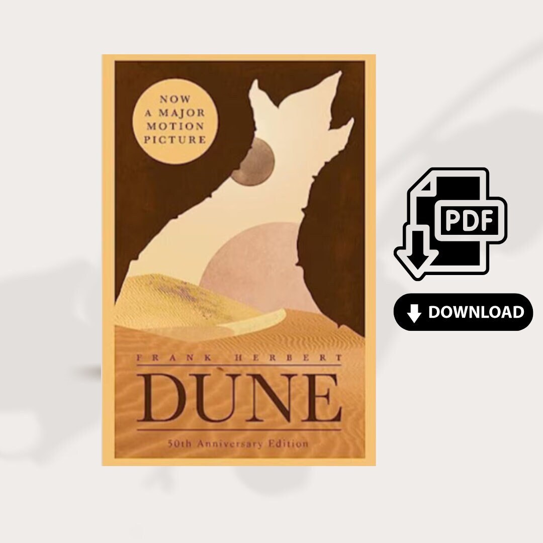 Dune: Now a Major Blockbuster Film - Frank Herbert - PDF Download