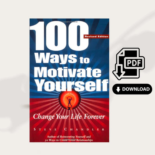 100 Ways To Motivate Yourself - PDF Download